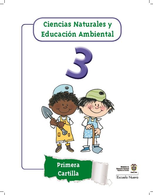 Ciencias Naturales y Educación Ambiental Primera Segunda y Tercera